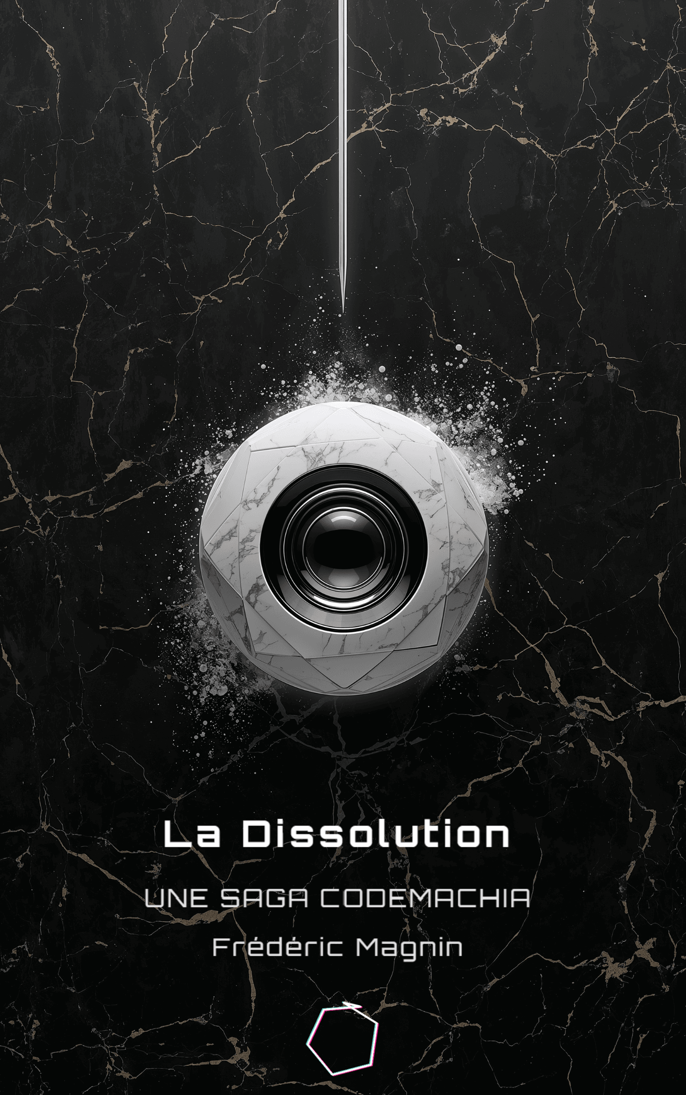 La Dissolution